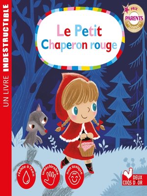 cover image of le petit chaperon rouge--livre Indestructible